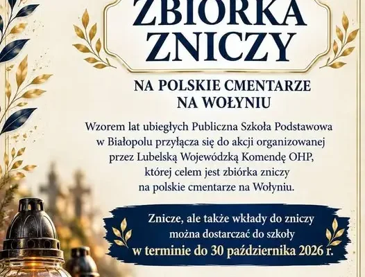 Białopol: Szkoła zbiera znicze na polskie cmentarze na Wołyniu