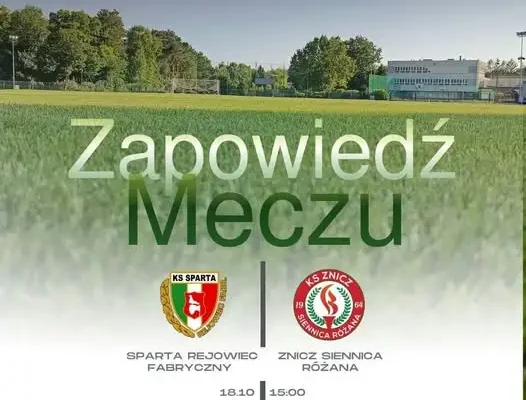 Sparta Rejowiec Fabryczny podejmie Znicz Siennica Różana w dziewiątej kolejce