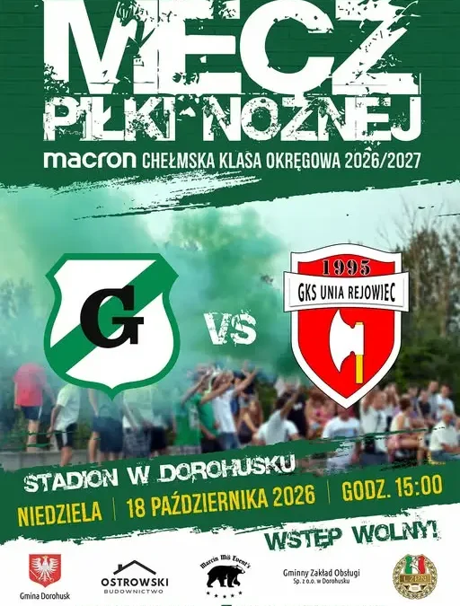 Zawody piłkarskie w Dorohusku – mecz z GKS Unia Rejowiec już w niedzielę