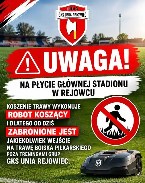 Rejowiec: robot koszący na płycie głównej stadionu GKS Unia – zakaz wchodzenia na murawę