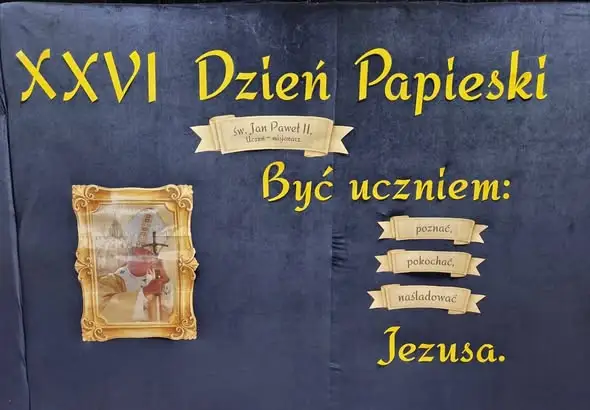 Dzień Papieski w szkole – akademia pod hasłem „Jan Paweł II – Uczeń i Misjonarz”