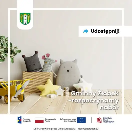 Nowy żłobek w Żółtańcach-Kolonii rusza od stycznia. Nabór wniosków już trwa