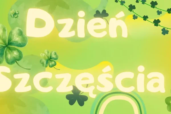 Dzień Szczęścia w szkole – uczniowie i nauczyciele ubiorą się na zielono