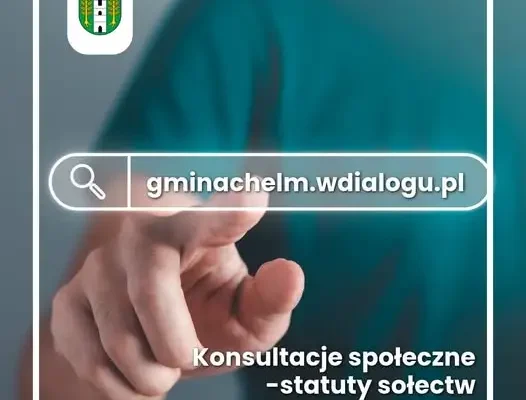 Konsultacje społeczne w Gminie Chełm: mieszkańcy zdecydują o zmianach w statutach sołectw