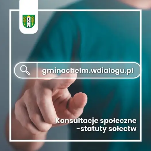 Konsultacje społeczne w Gminie Chełm: mieszkańcy zdecydują o zmianach w statutach sołectw