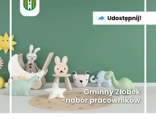 Gmina Chełm szuka opiekunów do żłobka „Żółtaniecki Zakątek”