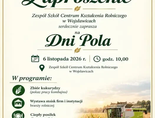 Dzień Pola w Wojsławicach – 6 listopada 2026 r. w ZSCKR