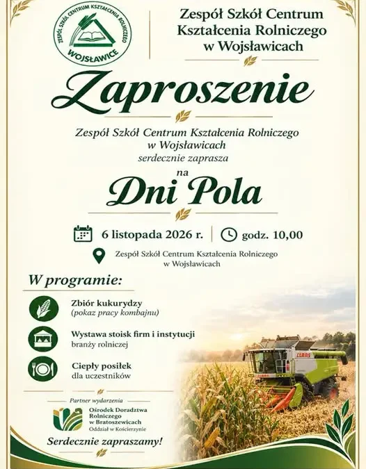 Dzień Pola w Wojsławicach – 6 listopada 2026 r. w ZSCKR