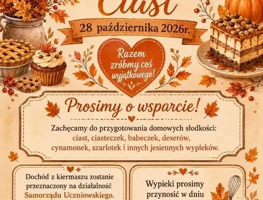 Jesienny kiermasz ciast w szkole – 28 października wspieramy Samorząd Uczniowski